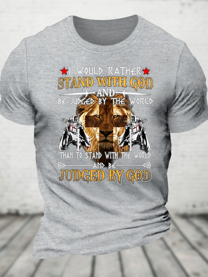 I Would Rather Stand With God Knight Templar Cotton T-Shirt