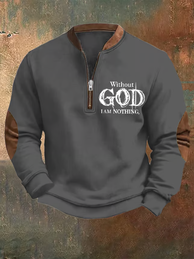 Men's Vintage Faith "Without God I Am Nothing," Printed Zip Collar Sweatshirt