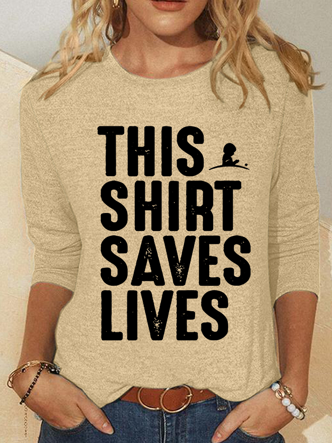 This Shirt Saves Lives Casual Long Sleeve Shirt