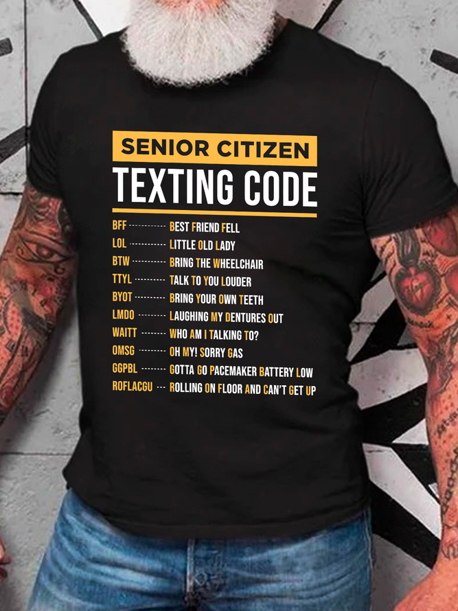 Funny Senior Citizen's Texting Code Gift For Grandpa Or Grandma Cotton T-Shirt