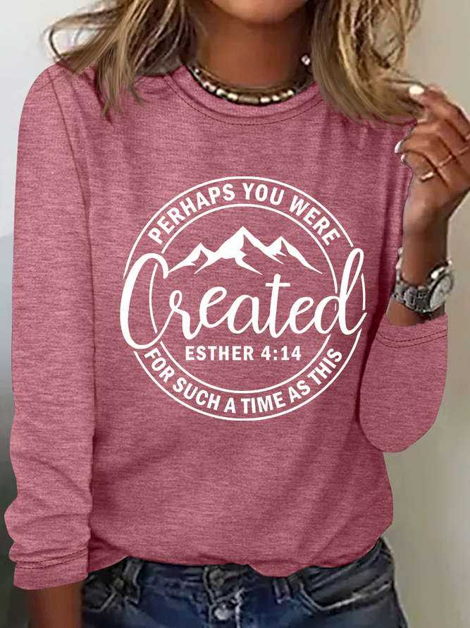 Perhaps You Were Created Casual Long Sleeve Shirt