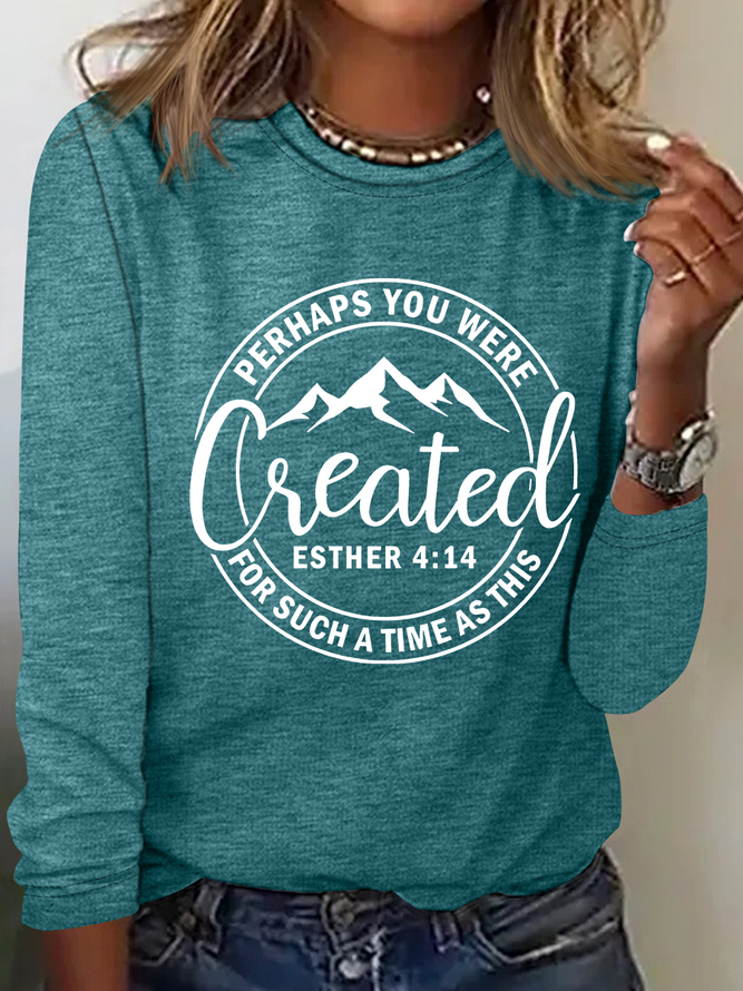 Perhaps You Were Created Casual Long Sleeve Shirt