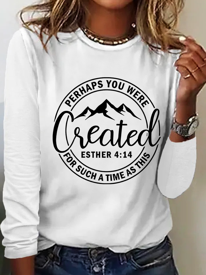 Perhaps You Were Created Casual Long Sleeve Shirt