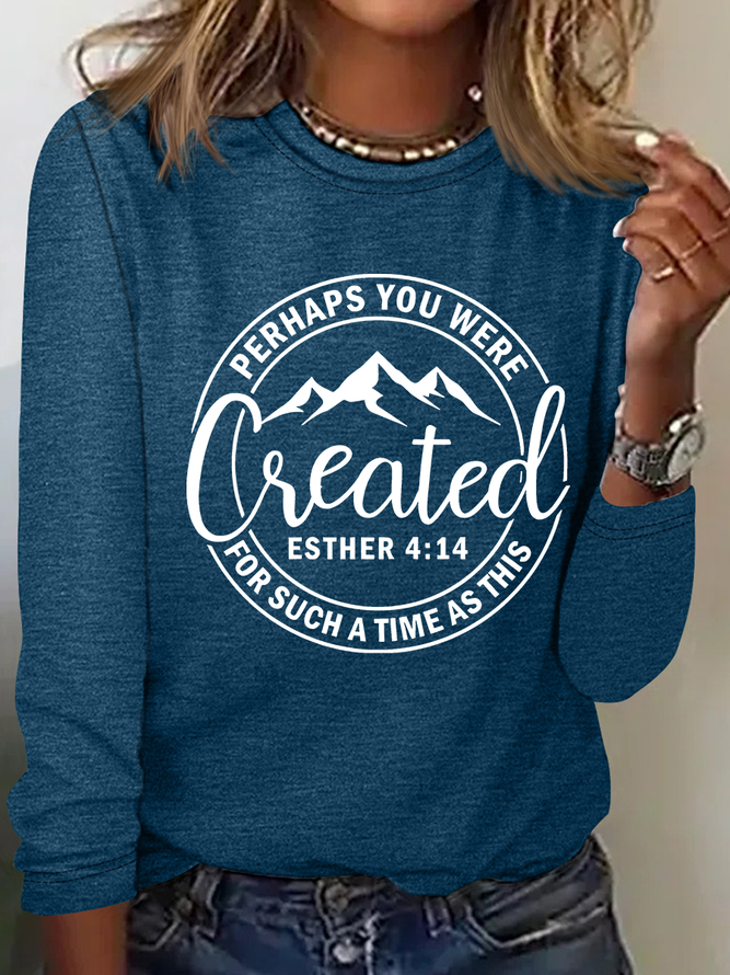 Perhaps You Were Created Casual Long Sleeve Shirt