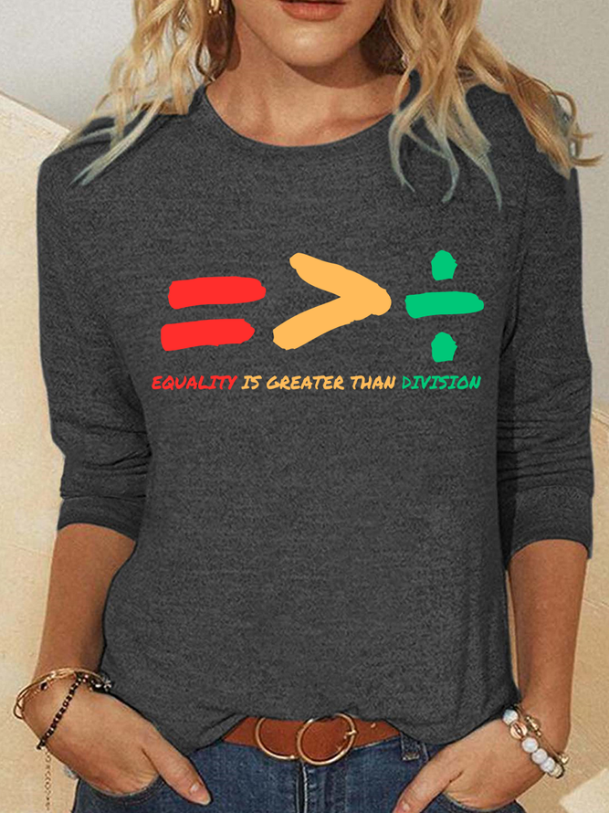 Equality Is Greater Than Division Casual Long Sleeve Shirt