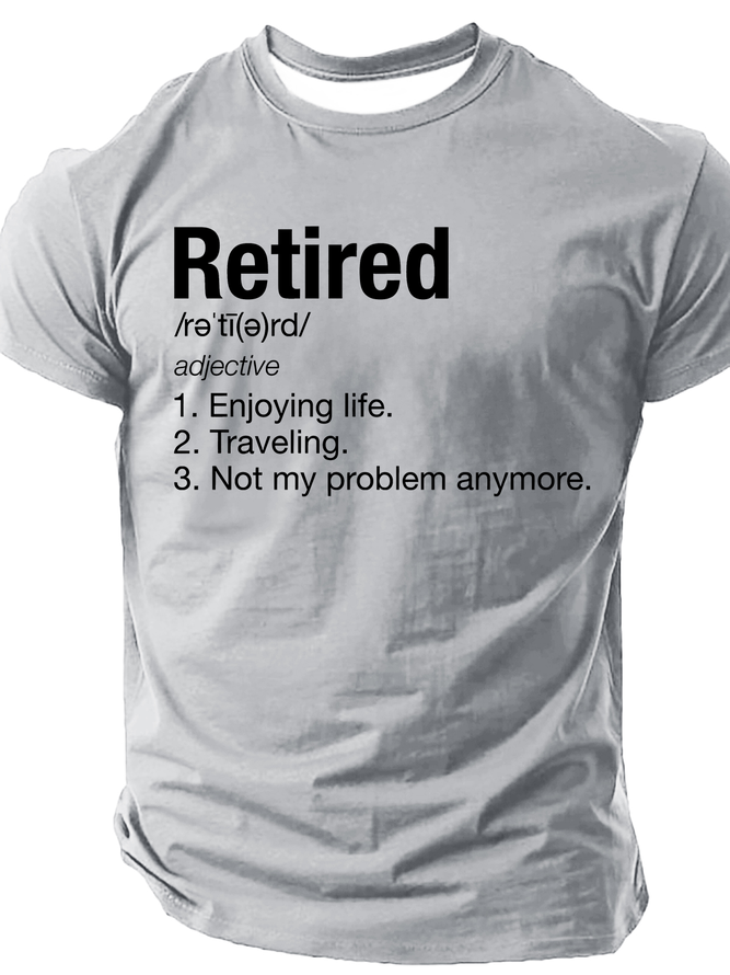 Retirement Definition Funny Cotton T-Shirt
