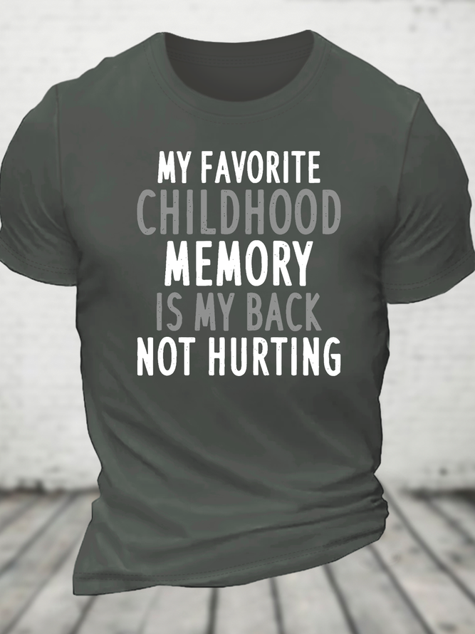 My Favorite Childhood Memory Cotton T-Shirt