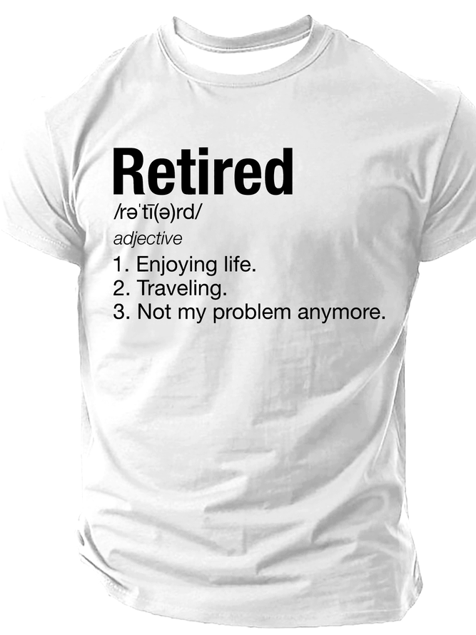 Retirement Definition Funny Cotton T-Shirt