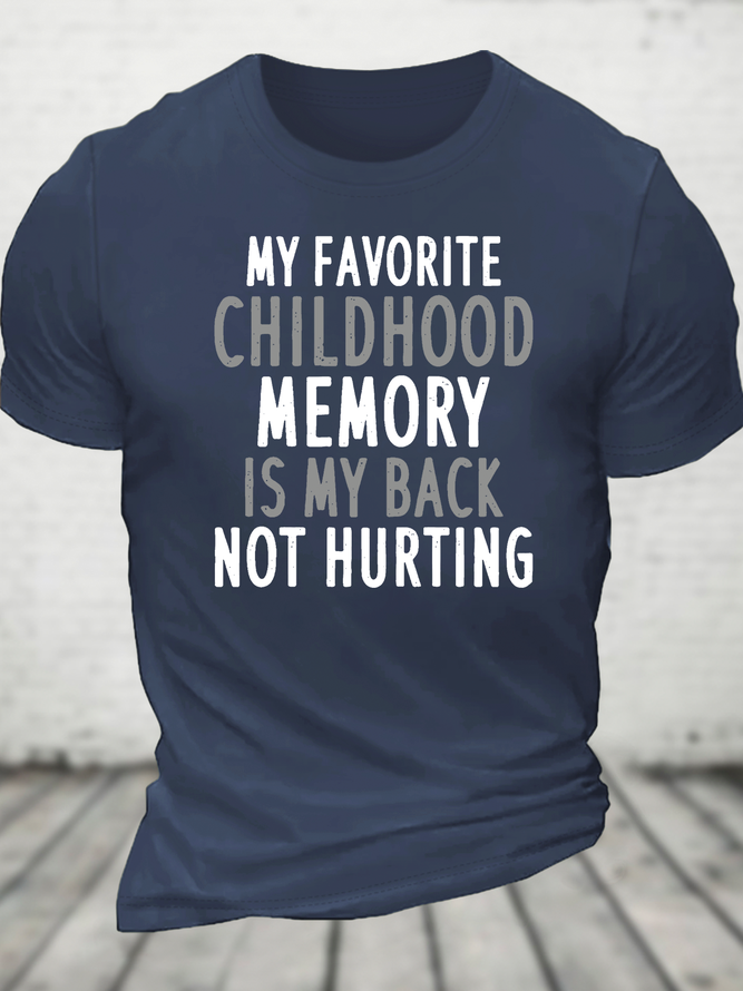 My Favorite Childhood Memory Cotton T-Shirt