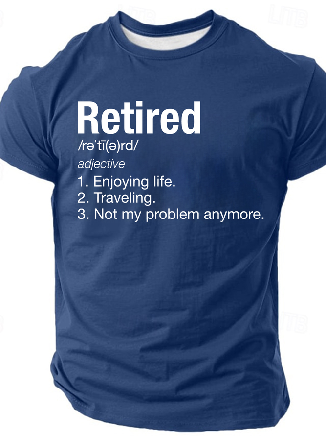 Retirement Definition Funny Cotton T-Shirt