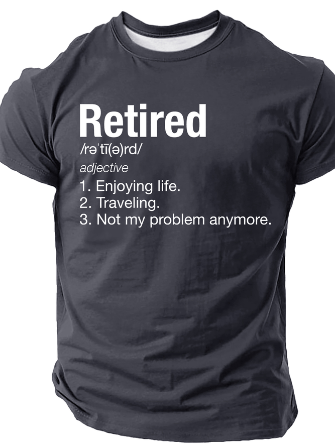 Retirement Definition Funny Cotton T-Shirt