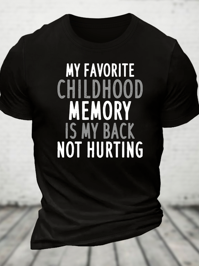 My Favorite Childhood Memory Cotton T-Shirt