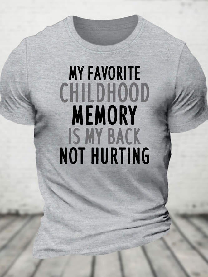 My Favorite Childhood Memory Cotton T-Shirt
