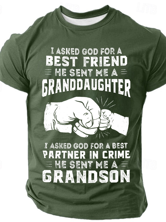 I Asked God For Friend He Sent Me My Granddaughter, Partner In Crime Cotton T-Shirt