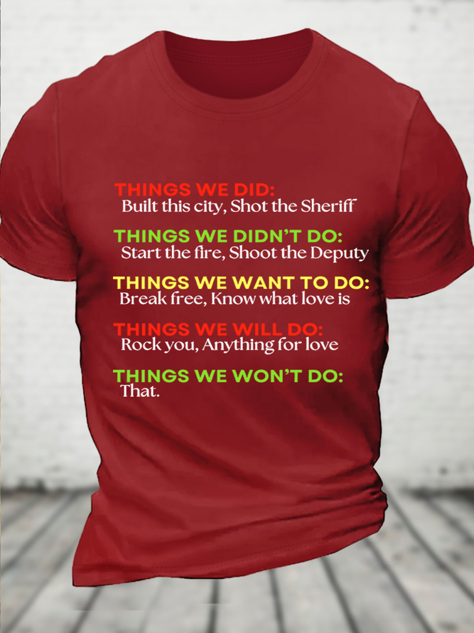 Things We Did.. Print T-Shirt