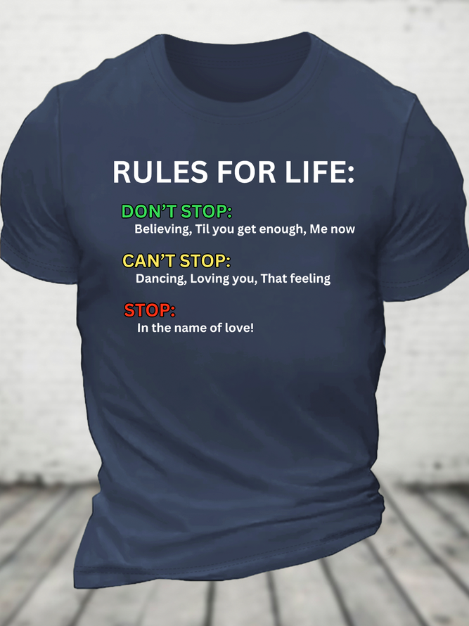 Rules For Life Cotton T-Shirt