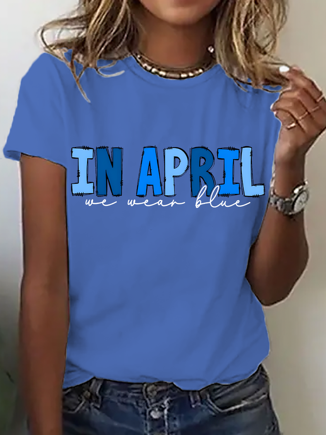 In April We Wear Blue Cotton T-Shirt