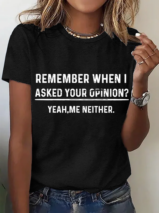 Your Opinion Funny Cotton T-Shirt