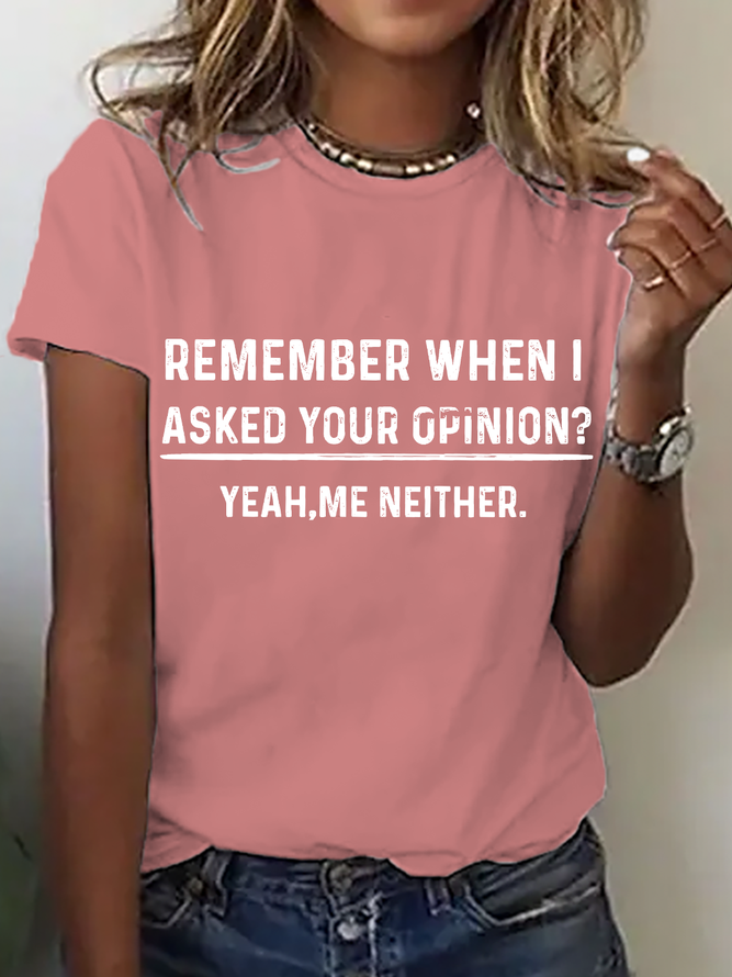 Your Opinion Funny Cotton T-Shirt