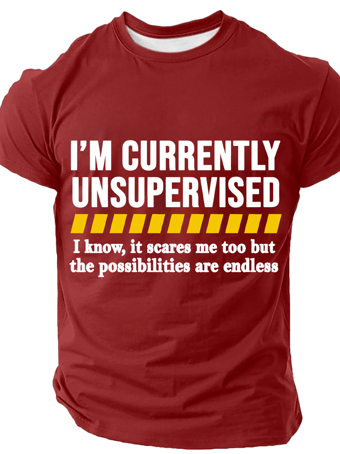 Currently Unsupervised Men Cotton T-Shirt