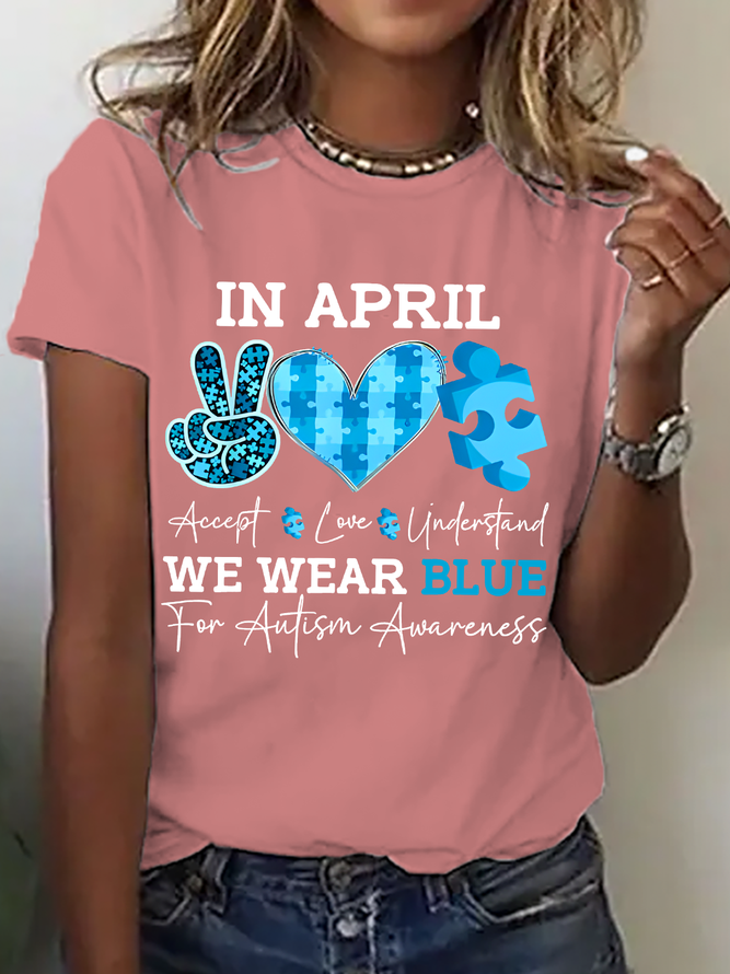 In April We Wear Blue Autism Awareness Women Cotton T-Shirt