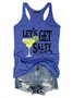Let’t Get Salty  Margarita Sleeveless Crew Neck Tank & Cami