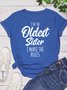 Sister Funny Casual T-shirt