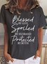Blessed By God Spoiled By Husband Protected By Both Women's Short sleeve Top