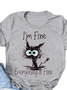 I'm Fine Everthing Is Fine Cat Lover Funny Print Sweatshirt