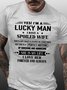 Yes I'm A Lucky Man I Have A Spoiled Wife I Love Her Forever Men's Short Sleeve T-Shirt