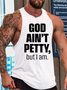 Men's I'm Petty Funny Print Casual Knit Tank