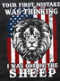 Lion Us Flag Your First Mistake Was Thinking I Was One Of The Sheep  Short Sleeve Cotton Crew Neck Short Sleeve T-Shirt