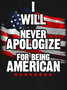 I Will Never Apologize For Being American Crew Neck Casual Tank Top