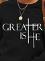 Greater Is He Cross Women's Sweatshirt