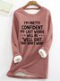 Funny My Last Words Womens Warmth Fleece Sweatshirt