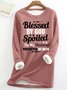 Women’s Blessed By God Spoiled By My Husband Protected By Both Crew Neck Loose Casual Sweatshirt
