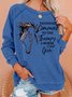 Women's The Therapy A Horse Can Give Crew Neck Loose Simple Sweatshirt