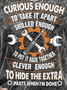 Men's Curious Enough To Take It Apart Skilled Enough To Put It Back Together Funny Print Casual Text Letters T-Shirt