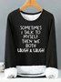 Women's Funny Casual Crew Neck Sweatshirt