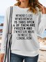 Women's Funny T-Shirt My Mind is Like My Web Browser Tee Letters Casual Sweatshirt