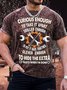 Men's Curious Enough To Take It Apart Skilled Enough To Put It Back Together Funny Print Casual Text Letters T-Shirt
