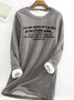 Women's Funny letter I'm Not Saying Casual Sweatshirt