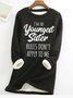 Women's Funny Young Sister Letter Print Crew Neck Casual Sweatshirt