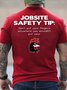Men's Jobsite Safety Tip Don't Put Your Fingers Anywhere You Wouldn't Put Your Funny Rooster Graphic Print Cotton Casual Crew Neck Text Letters T-Shirt