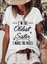 Women’s I’m The Oldest Sister I Make The Rules Crew Neck Casual T-Shirt