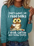 Women's That's What I Do I Read Books I Drink Coffee Know Things Owl Simple Crew Neck Text Letters Shirt