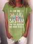 Women’s I’m The Middle Sister I’m The Reason We Have Rules Casual Cotton Crew Neck T-Shirt
