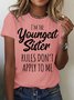 Women's youngest sister Funny Letters Casual Crew Neck T-Shirt
