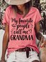Women's My Favorite People Call Me Grandma Funny Graphic Printing Loose Cotton-Blend Text Letters Casual T-Shirt