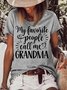 Women's My Favorite People Call Me Grandma Funny Graphic Printing Loose Cotton-Blend Text Letters Casual T-Shirt